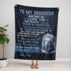 To My Daughter - I'm Proud To Be Your Father - F008 - Fleece Blanket