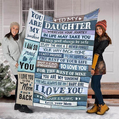 To My Daughter - From Mom - My Love For You Is Forever G006 - Premium Quilt