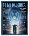 To My Daughter - From Dad - Lion Love G003 - Premium Quilt
